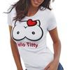 Hello Titty Ladies' Fitted Tee Hello Titty Ladies' Fitted Tee