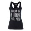Do i look like a fucking people person tank top tanks tops and camis