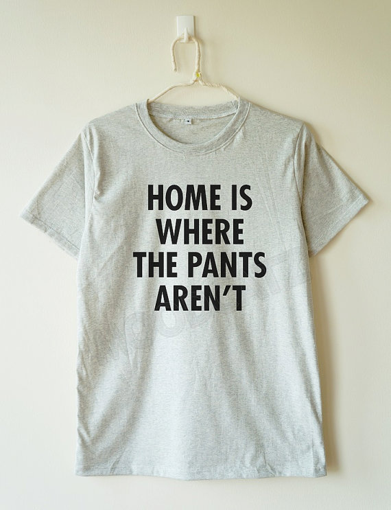 home_pants_arent_tshirt_word_shirt_tee_women_shirt_men_shirt_t_shirts_6.jpg
