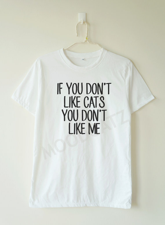 if_dont_cats_dont_shirt_cat_shirt_women_men_shirt_t_shirts_6.jpg