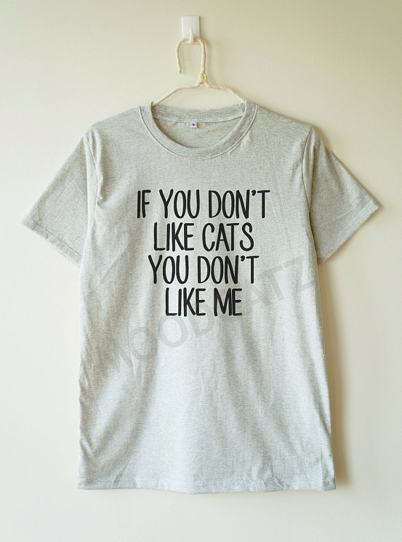 if_dont_cats_dont_shirt_cat_shirt_women_men_shirt_t_shirts_6.jpg