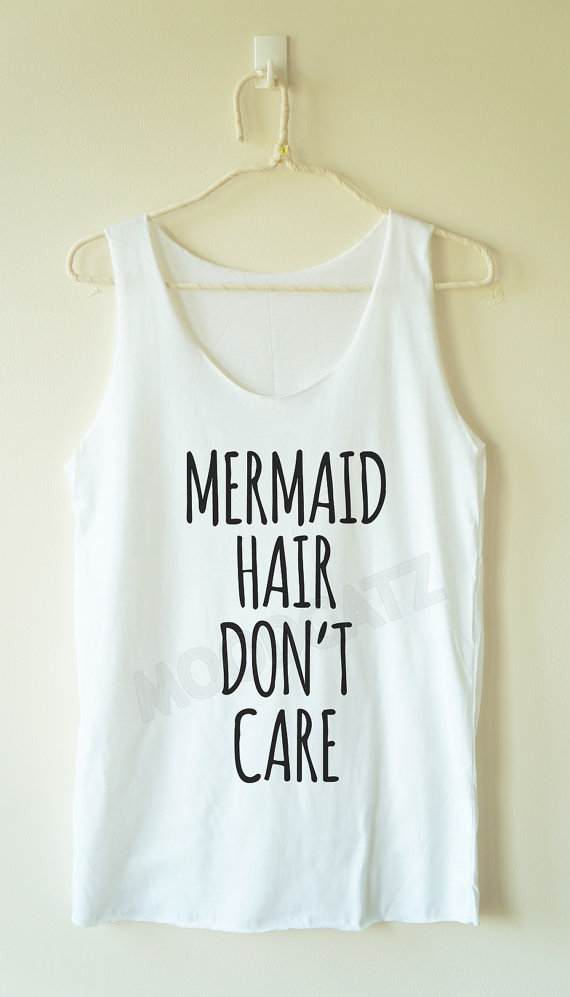 mermaid_hair_dont_care_mermaid_shirt_women_tank_top_men_shirt_women_shirt_tanks_tops_and_camis_5.jpg